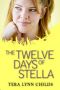 [Oh My Gods 1.50] • Twelve Days of Stella